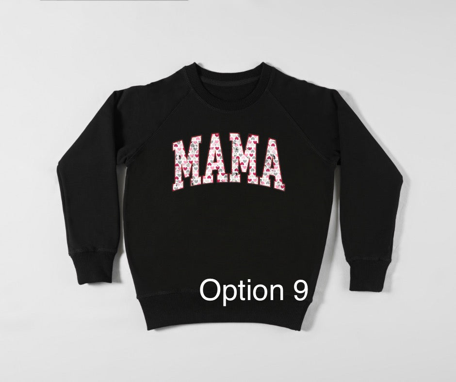 Mama Valentine theme Crewneck