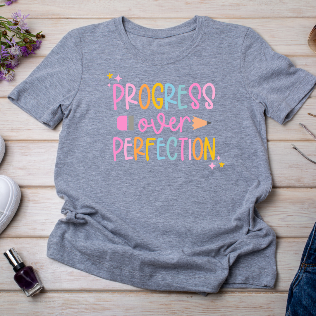 Progress over Perfection T-shirt ( colored letters )