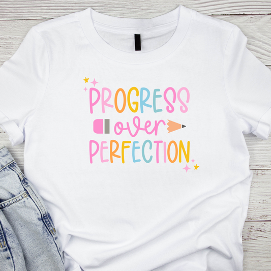 Progress over Perfection T-shirt ( colored letters )