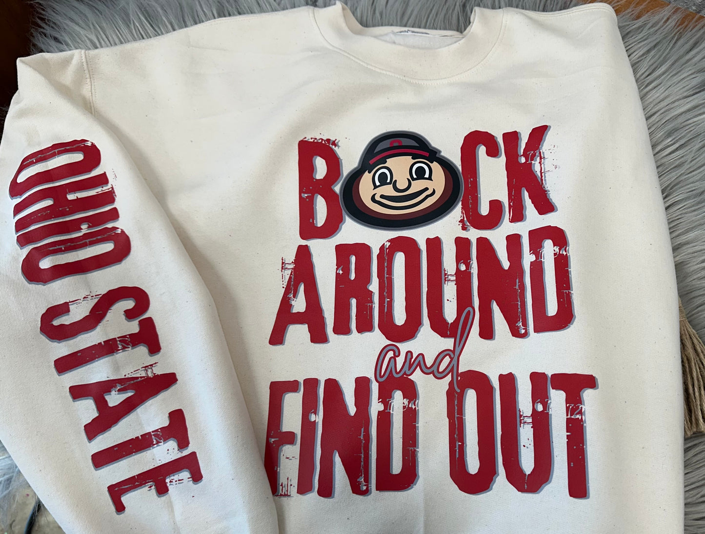 Buck around and find out Football crewneck