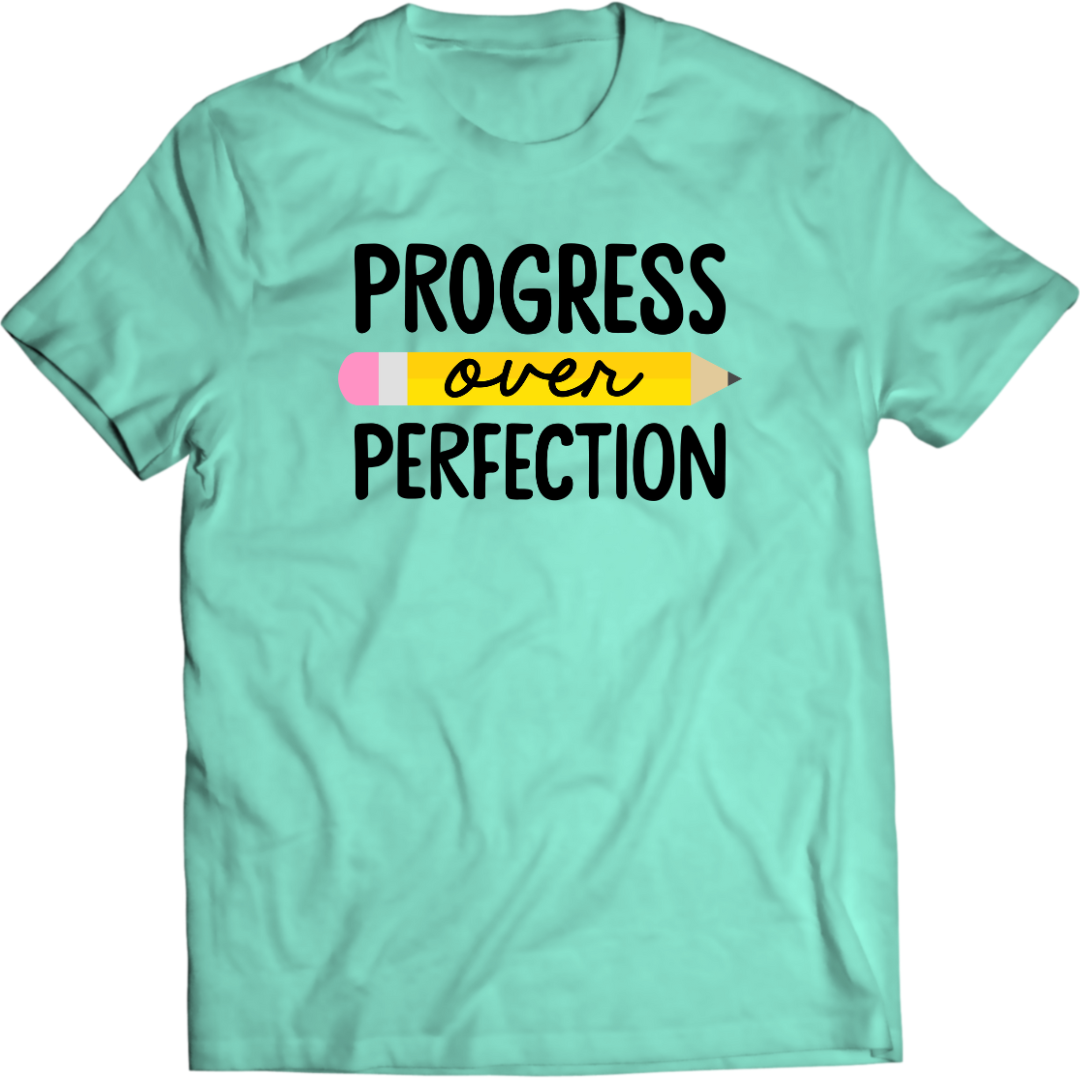 Progress over Perfection T-shirt