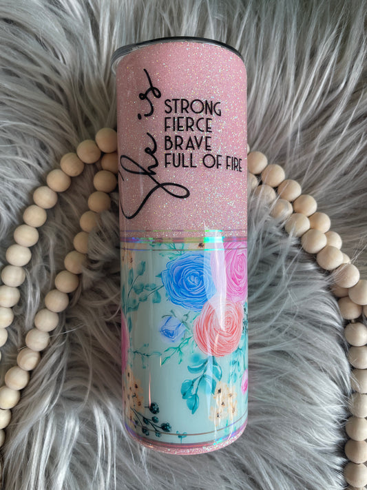 20 oz She is Strong tumbler