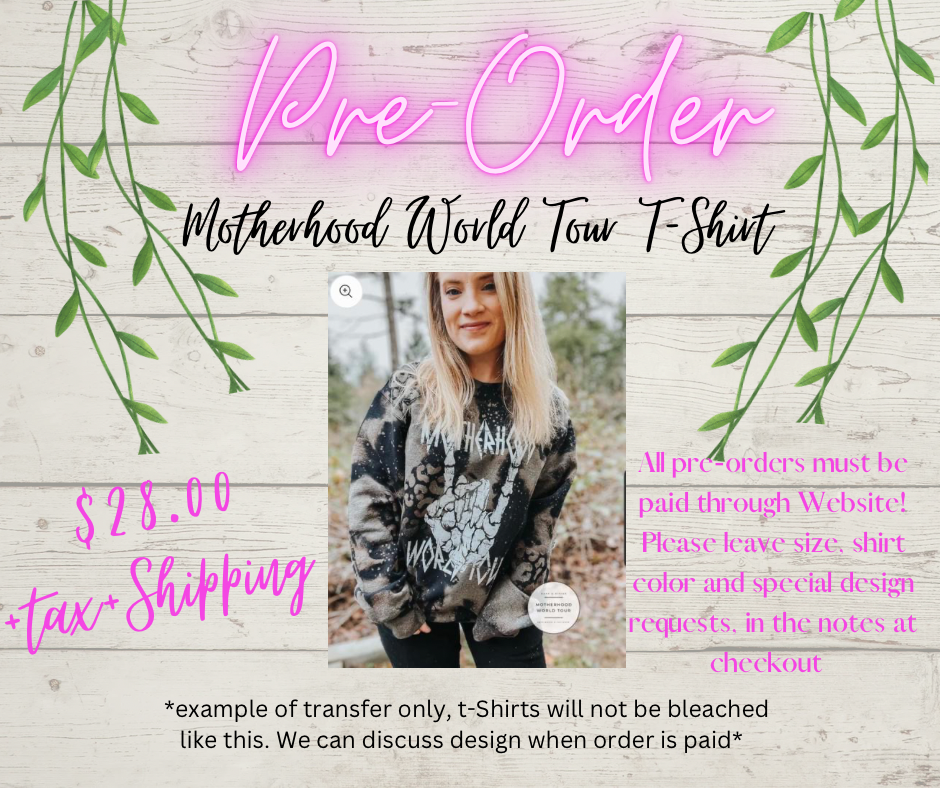 Motherhood World Tour T-Shirt